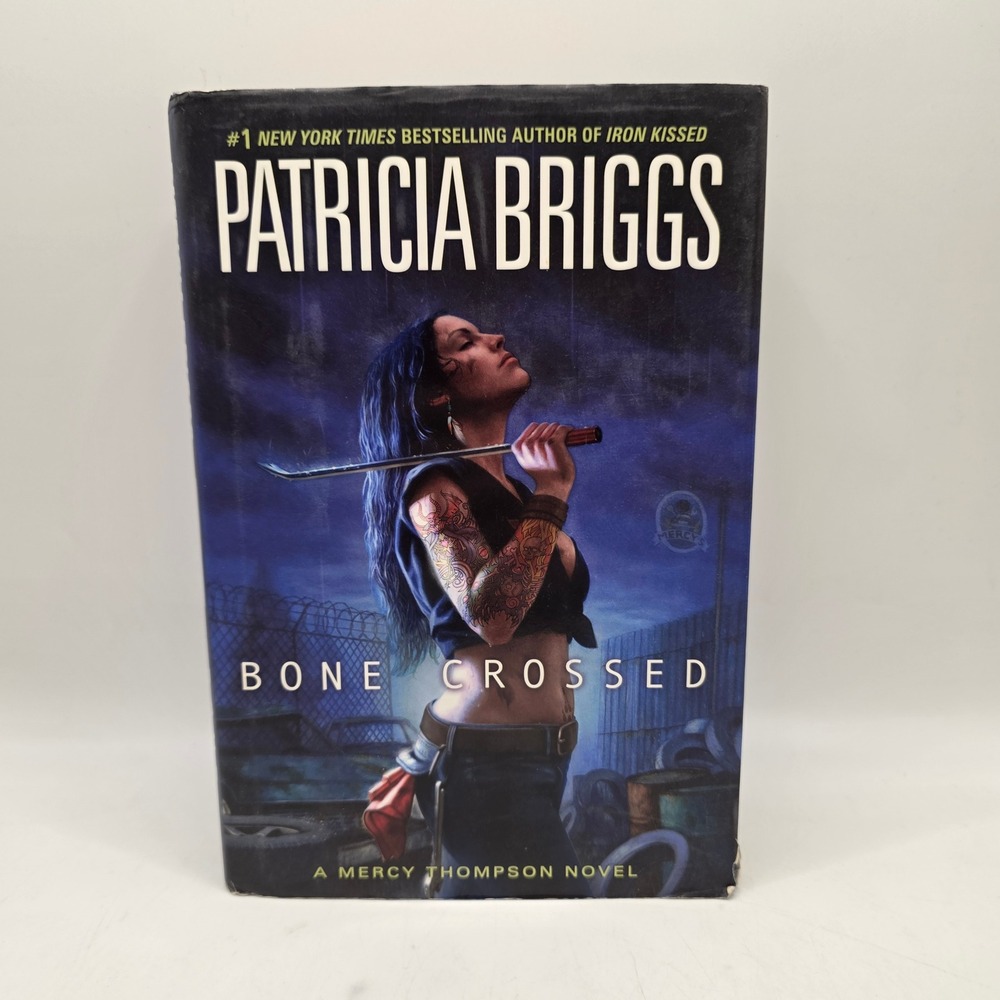 Patricia Briggs Bone Crossed Mercy Thompson Book 4 Hardcover 1st Ed Fantasy